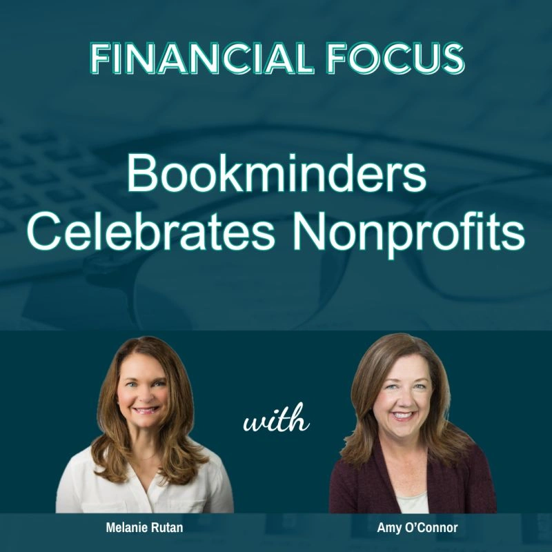 Celebrating Bookminders’ Nonprofit Month with #FinancialFocus